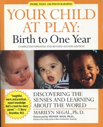 Your Child at Play: Birth to One Year