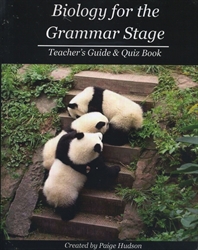 Biology for the Grammar Stage - Teacher's Guide & Quiz Book