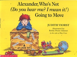 Alexander, Who's Not (Do you hear me? I mean it!) Going to Move