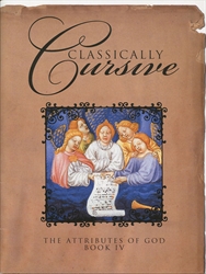 Classically Cursive Book 4