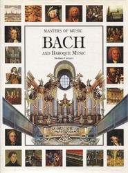 Masters of Music: Bach and Baroque Music