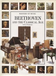 Masters of Music: Beethoven and the Classical Age