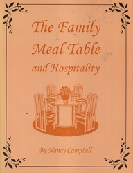 Family Meal Table and Hospitality