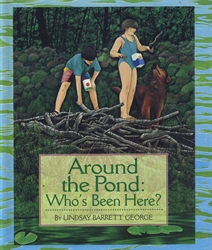 Around the Pond: Who's Been Here?