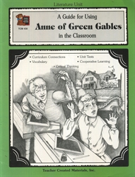 Guide for Using Anne of Green Gables in the Classroom