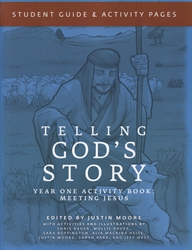 Telling God's Story Year One - Student Guide and Activity Pages