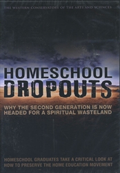 Homeschool Dropouts - DVD