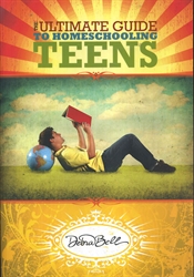 Ultimate Guide to Homeschooling Teens