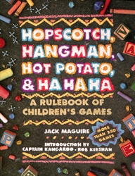 Hopscotch, Hangman, Hot Potato, & Hahaha