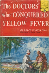 Doctors Who Conquered Yellow Fever