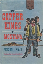 Copper Kings of Montana