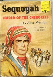 Sequoyah: Leader of the Cherokees