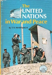 United Nations in War and Peace