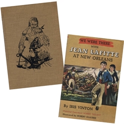 We Were There with Jean Lafitte at New Orleans