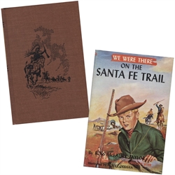We Were There on the Santa Fe Trail