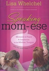 Speaking Mom-ese