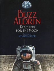 Buzz Aldrin: Reaching for the Moon