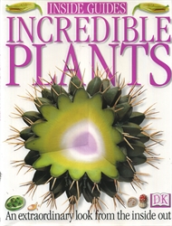 Incredible Plants