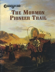 Cobblestone Magazine: Mormon Pioneer Trail