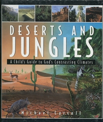Deserts and Jungles