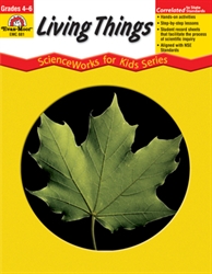 ScienceWorks: Living Things Grades 4-6