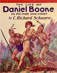 Life of Daniel Boone in Picture and Story