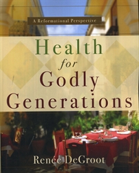 Health for Godly Generations