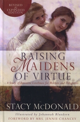 Raising Maidens of Virtue