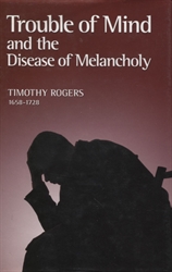 Trouble of Mind and the Disease of Melancholy