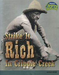Stike it Rich in Cripple Creek