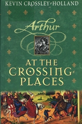 Arthur At the Crossing Places