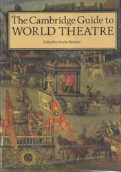 Cambridge Guide to World Theatre