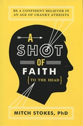 Shot of Faith (to the Head)