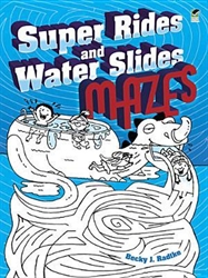 Super Rides and Water Slides - Mazes