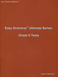 Easy Grammar Ultimate Grade 9 - Student Test Booklet