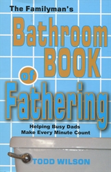Familyman's Bathroom Book of Fathering