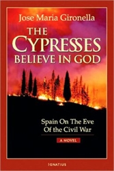 Cypresses Believe in God