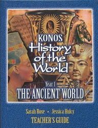 Konos History of the World Year 1 - The Ancient World (Teacher Edition)