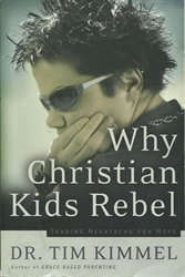 Why Christian Kids Rebel