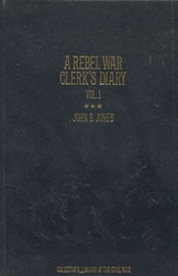 Rebel War Clerk's Diary - Vol. 1
