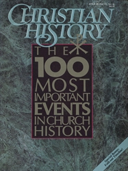 100 Most Important Events in Church History (Magazine)