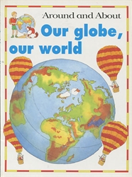Our Globe, Our World