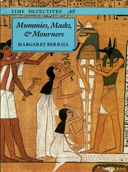 Mummies, Masks, & Mourners