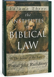 Institutes of Biblical Law Volume III