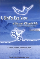 Bird's-Eye View of Life with ADD and ADHD