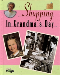 Shopping In Grandma's Day