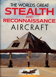 World's Great Stealth and Reconnaissance Aircraft
