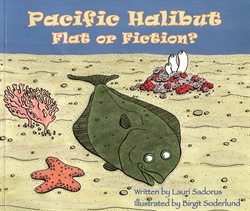 Pacific Halibut: Flat or Fiction?