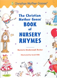 Christian Mother Goose Book of Nursery Rhymes