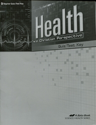 Health in Christian Perspective - Test/Quiz Key